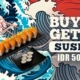 Buy 1 Get 1 Sushi